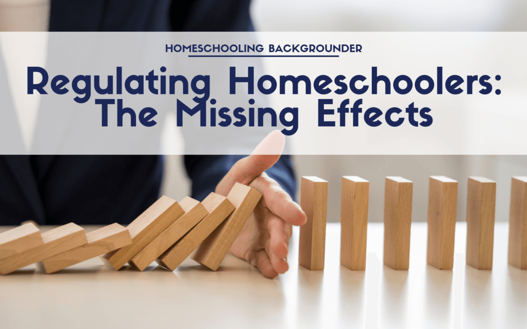 Regulating Homeschoolers: The Missing Effects