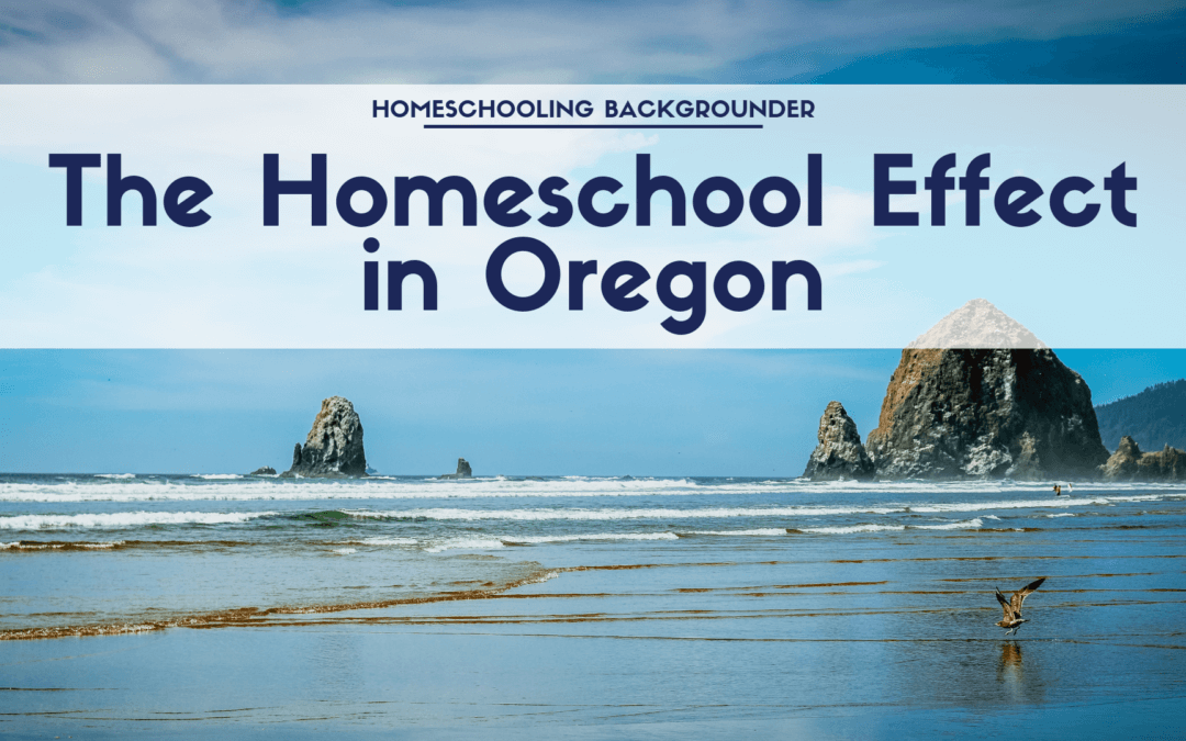 The Homeschool Effect in Oregon