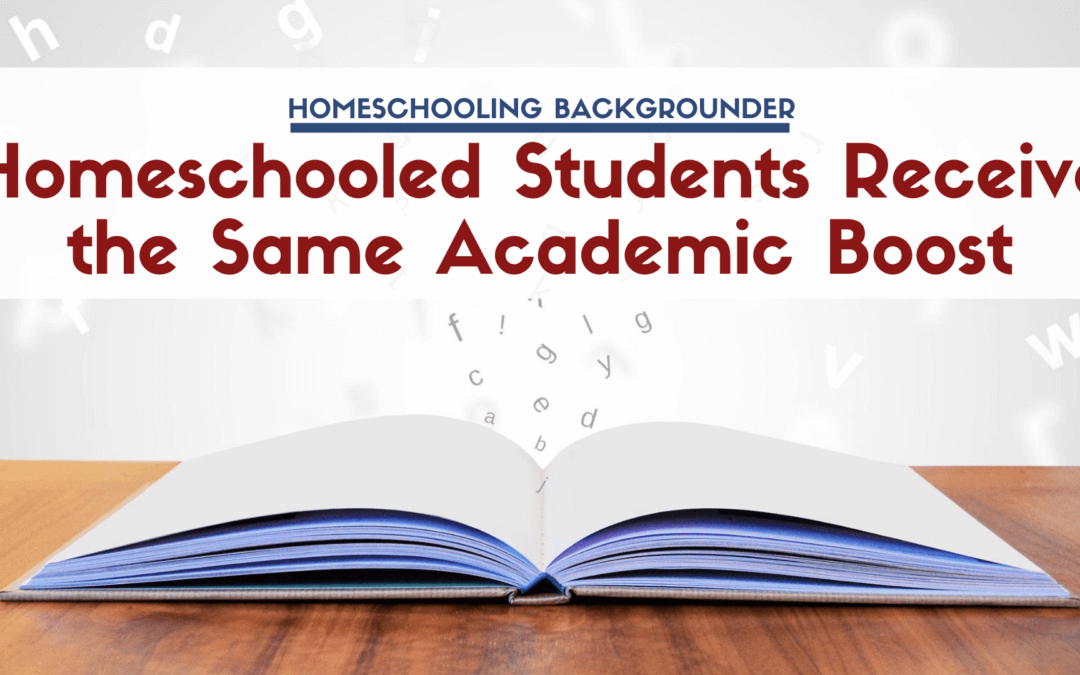 homeschool students have same academic boost at all levels