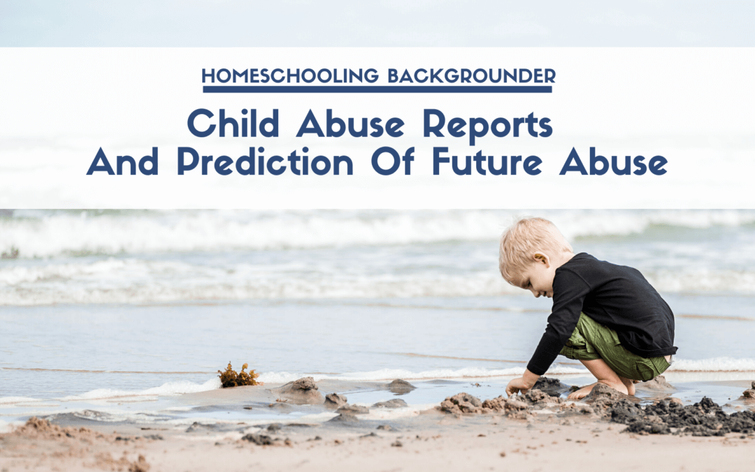 Child Abuse Reports And Prediction Of Future Abuse