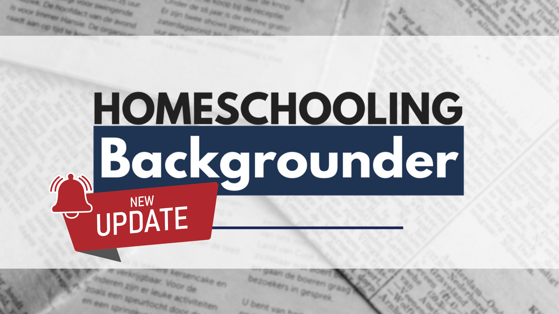 Get updates from Homeschooling Backgrounder, a resource with articles and research on homeschooling for policymakers and journalists. 