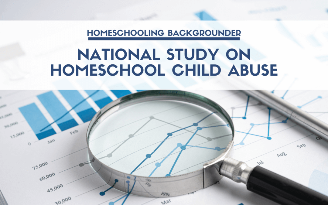 National Study on Homeschool Child Abuse